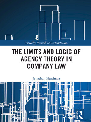 cover image of The Limits and Logic of Agency Theory in Company Law